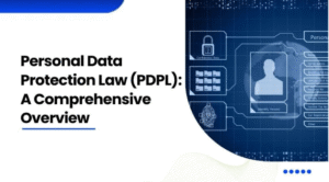 Personal Data Protection Law (PDPL):